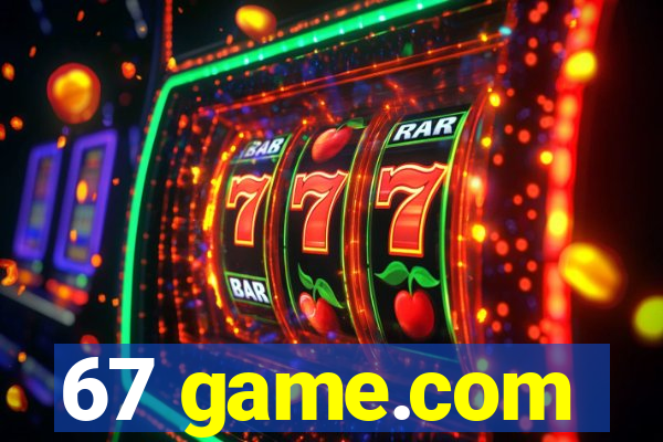 67 game.com